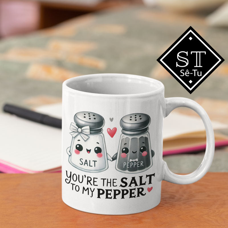You're the Salt To My Pepper Mug